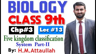 Five kingdom classification system partII  Chapter 3  9th class Biology  Lec13 [upl. by Winnie]