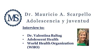 Dr Mauricio Scarpello Interview Dr Valentina Baltag from World Health Organization  WHO [upl. by Ecenahs]