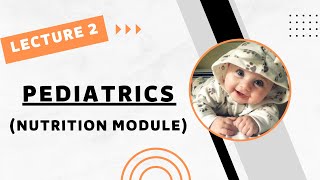 Pediatrics Lecture 2 Malnutrition [upl. by Noremak]