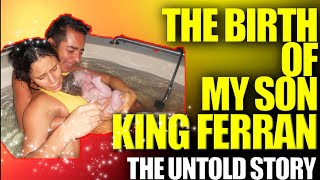 THE BIRTH OF MY SON KING FERRAN👑👑👑 royaltyfamily PART 3 [upl. by Aryk]