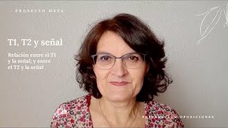 ¿Cuál es la relación entre T1 y la señal ¿y la relación entre el T2 y la señal  Resonancia [upl. by Bekah]