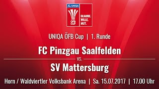 15072017  1700 Uhr FC Pinzgau Saalfelden SAA vs SV Mattersburg MAT  Livestream [upl. by Anire]