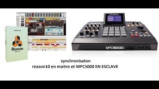 REASON 10 PROPELLERHEADS SYNCHRO EN MAÎTRE AVEC MPC5000 [upl. by Chere292]