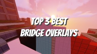 Top 3 Best Overlays For Hypixel The Bridge  DOWNLOADS [upl. by Karie862]