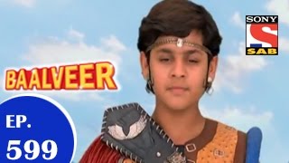 Baal Veer  बालवीर  Episode 599  11th December 2014 [upl. by Latrell563]