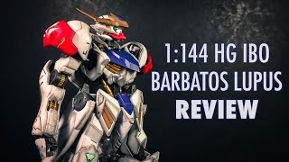 1144 HG Gundam Barbatos Lupus MSG IRON BLOODED ORPHANS  REVIEW [upl. by Nahamas]