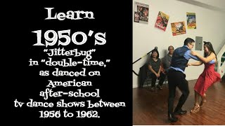 1950s style quotJitterbug Swingquot Dance Instruction Double Time East Coast Swing  Beginners [upl. by Nosdrahcir]