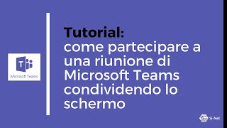 Teams Come partecipare alle riunioni di Microsoft Teams e condividere lo schermo [upl. by Larred]