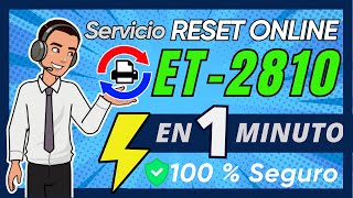 EPSON ET2810 ✅ Servicio ONLINE Reset Almohadillas 🔒 Seguro ⚡ Rápido y 🔄 Reutilizable [upl. by Eanar]