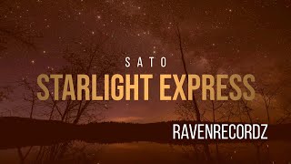 Sato  Starlight Express [upl. by Shlomo]