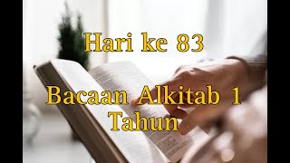 Hari ke 83  Panduan Baca Alkitab Setahun secara Kronologis  Alkitab Suara [upl. by Natal]