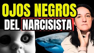 ¿POR QUÉ LOS OJOS DEL NARCISISTA SE VUELVEN NEGROS [upl. by Roer282]