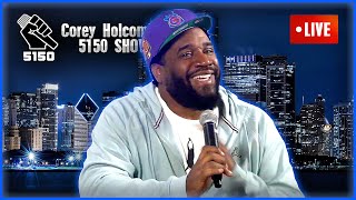 Talk to me STRAIGHT UP — The Corey Holcomb 5150 Show Feat Darlene quotOGquot Ortiz amp Spud [upl. by Neelie]