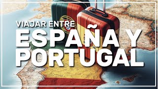 ➤ cómo viajar de ESPAÑA 🇪🇸 a PORTUGAL 🇵🇹 235 [upl. by Mafalda]