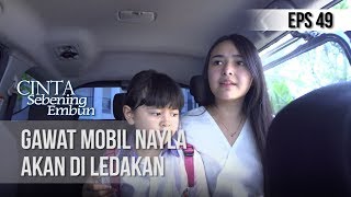 CINTA SEBENING EMBUN  Penjahat Bayaran Akan Musnahkan Nayla 21 mei 2019 [upl. by Billye]