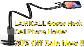 Lamicall Gooseneck Phone  Tablet Holder Review iphone or android [upl. by Enitsuga]