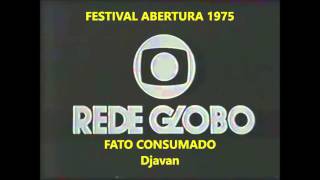 FATO CONSUMADO  Djavan  Festival Abertura 1975 [upl. by January]