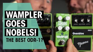 Wampler Belle vs Original Nobels ODR1  Thomann [upl. by Storz]