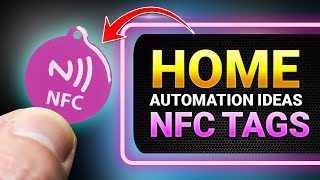 15 Creative Ideas To USE NFC Tags For Home Automation in 2022 [upl. by Akcimehs504]