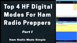 Top 4 HF Digital Data Modes For Ham Radio Preppers  Part 1 [upl. by Johann]