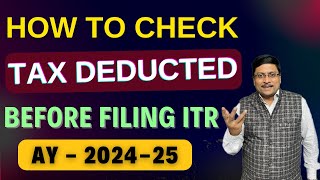 How to Check TDS  Tax Refund  ITR Filing Online 202425  How to File ITR  Form 26AS  ITR  Tax [upl. by Orvas980]