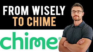 ✅ How to Transfer Money From Wisely to Chime Full Guide [upl. by Namyh]