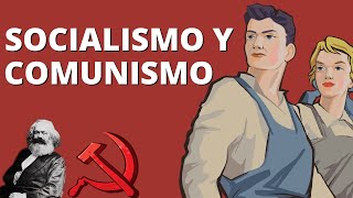 Socialismo y Comunismo ¿Cuáles son sus DIFERENCIAS Con EJEMPLOS👷☭ [upl. by Mechling582]