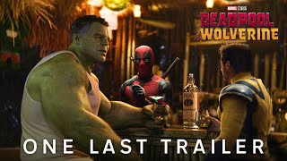 Deadpool amp Wolverine  One Last Trailer [upl. by Naltiak522]