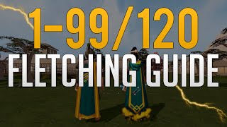 Runescape 3  199120 Fletching guide 2022 [upl. by Mansoor]