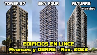 EDIFICIOS EN LINCE  AVANCES y OBRAS  Noviembre 2023 [upl. by Bee]