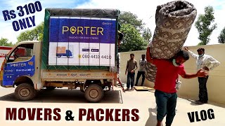 Shift your house for 3100 Rs only  Most affordable Movers amp Packers in India  PORTER app review [upl. by Poock]