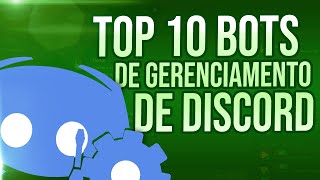 OS 10 MELHORES BOTS DE MODERAÇÃO PARA DISCORD  P1NDICA 67 [upl. by Euhc441]