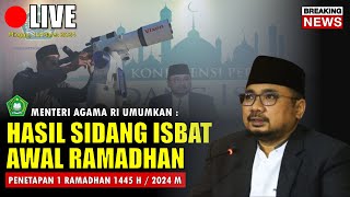 🔴HASIL SIDANG ISBAT PENENTUAN AWAL RAMADHAN 2024 KEMENAG RI JATUH PADA TANGGAL [upl. by Elyrad]