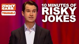 10 Minutes of Jimmys Riskiest Jokes  Volume1  Jimmy Carr [upl. by Westhead]