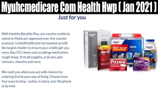 Myuhcmedicare Com Health Hwp  Jan 2021 Click To Know About Its Benefit Must Watch [upl. by Saphra]