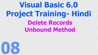 08  Visual Basic 60 Project Training  Delete Record  Database [upl. by Schroth218]