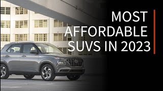 Most affordable SUVs in Canada for 2023  Drivingca [upl. by Prosper25]