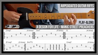 A Design for Life TAB  Arpeggiated Guitar Riffs  Manic Street Preachers [upl. by Elisabetta]