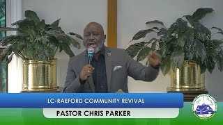 92924 Revival w Pastor C David Stackhouse  Lewis Chapel Raeford [upl. by Ecire]