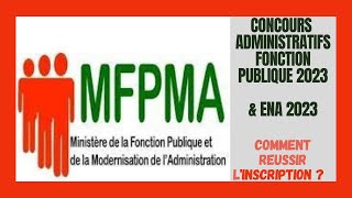 Inscriptions En ligne Aux Concours Administratifs De La Fonction Publique amp Concours De LENA 2023 [upl. by George]