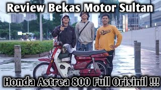 REVIEW HONDA ASTREA 800 BEKAS SULTAN JOGJA ‼️ FULL ORI ⁉️ [upl. by Macintyre]