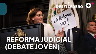 El Desfiladero  Reforma Judicial Debate joven [upl. by Aivart]