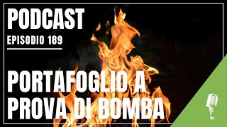 Podcast 189 Un portafoglio COMPLETO con due strumenti [upl. by Nodanrb853]