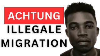 Illegale Migration im besten Deutschland aller Zeiten [upl. by Odnalor373]