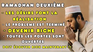 BÉNÉDICTIONS DU RAMADHAN DUA POUR LE SUCCÈS PRIÈRES RAMADHAN QUI RENDENT LES DÉSIRS ACCEPTÉS [upl. by Petrine]