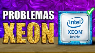 PROBLEMAS de los XEON ❎  Desventajas procesadores de servidor Gaming E52689 [upl. by Aikem]