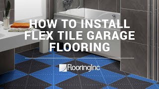 How to Install Flex Tile Garage Flooring [upl. by Dagall]