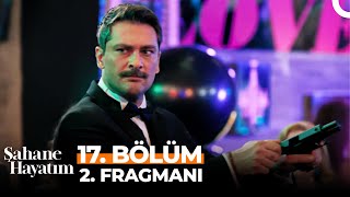 Şahane Hayatım 17 Bölüm 2 Fragmanı  Bitti Buraya Kadar [upl. by Minni]