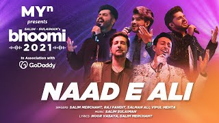 Naad E Ali  MYn presents Bhoomi 21  Salim Sulaiman  Salman Ali Raj Pandit Vipul Mehta [upl. by Michaud]