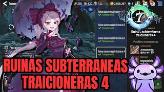 GUIA RUINAS SUBTERRANEAS TRAICIONERAS 4  EPIC SEVEN X OVERLORD [upl. by Airad904]